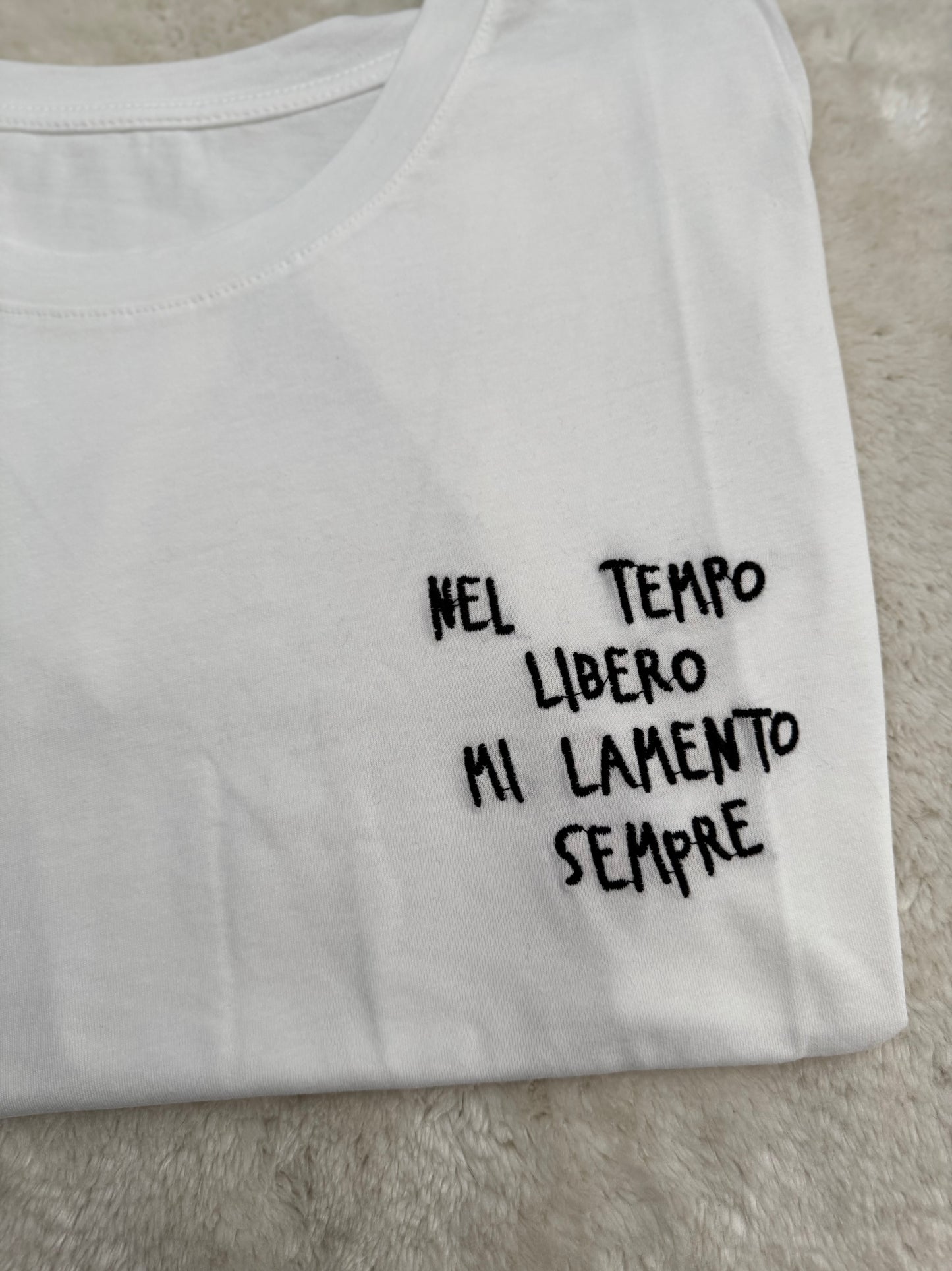 T-Shirt “mi lamento sempre”