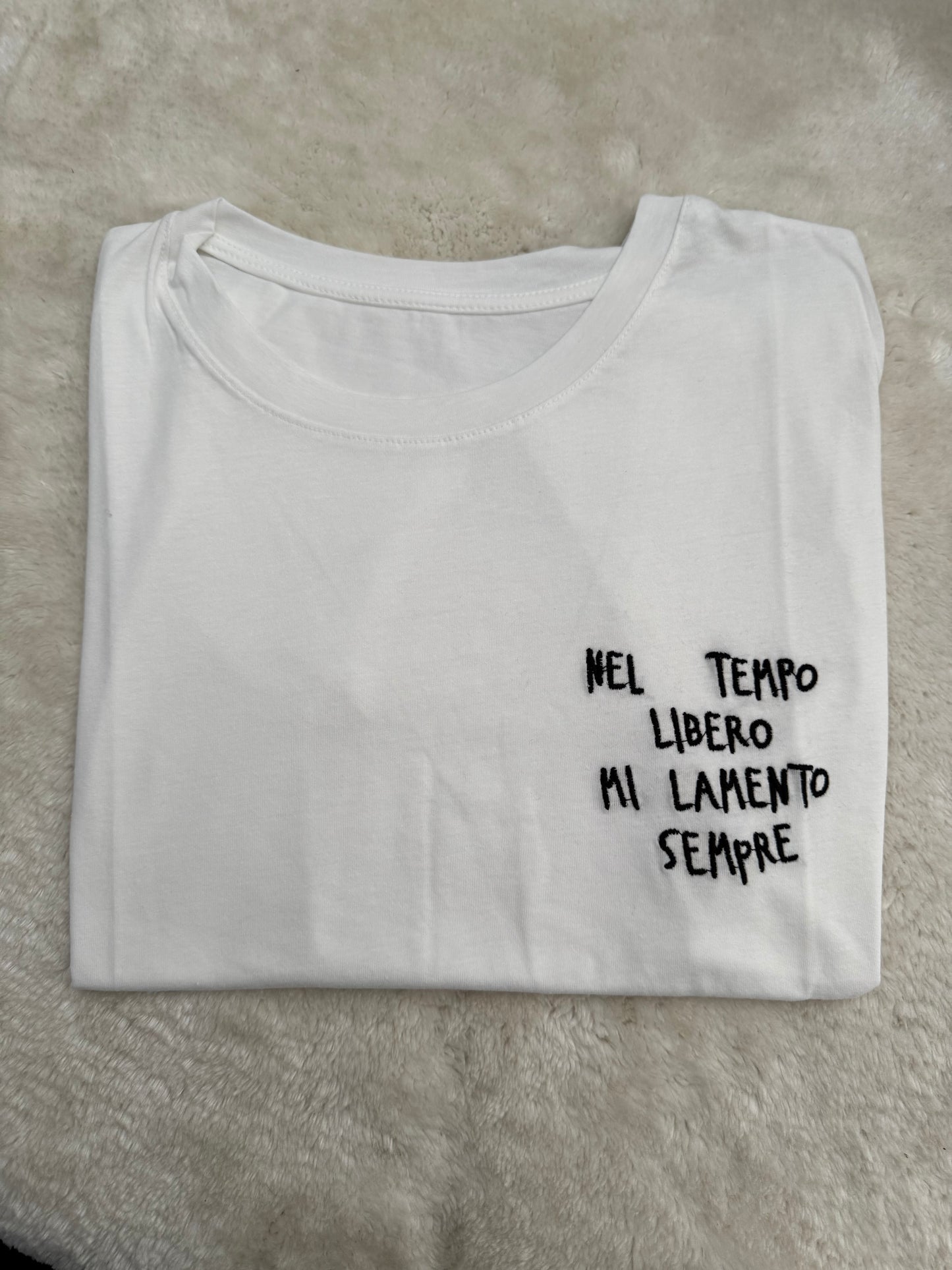 T-Shirt “mi lamento sempre”