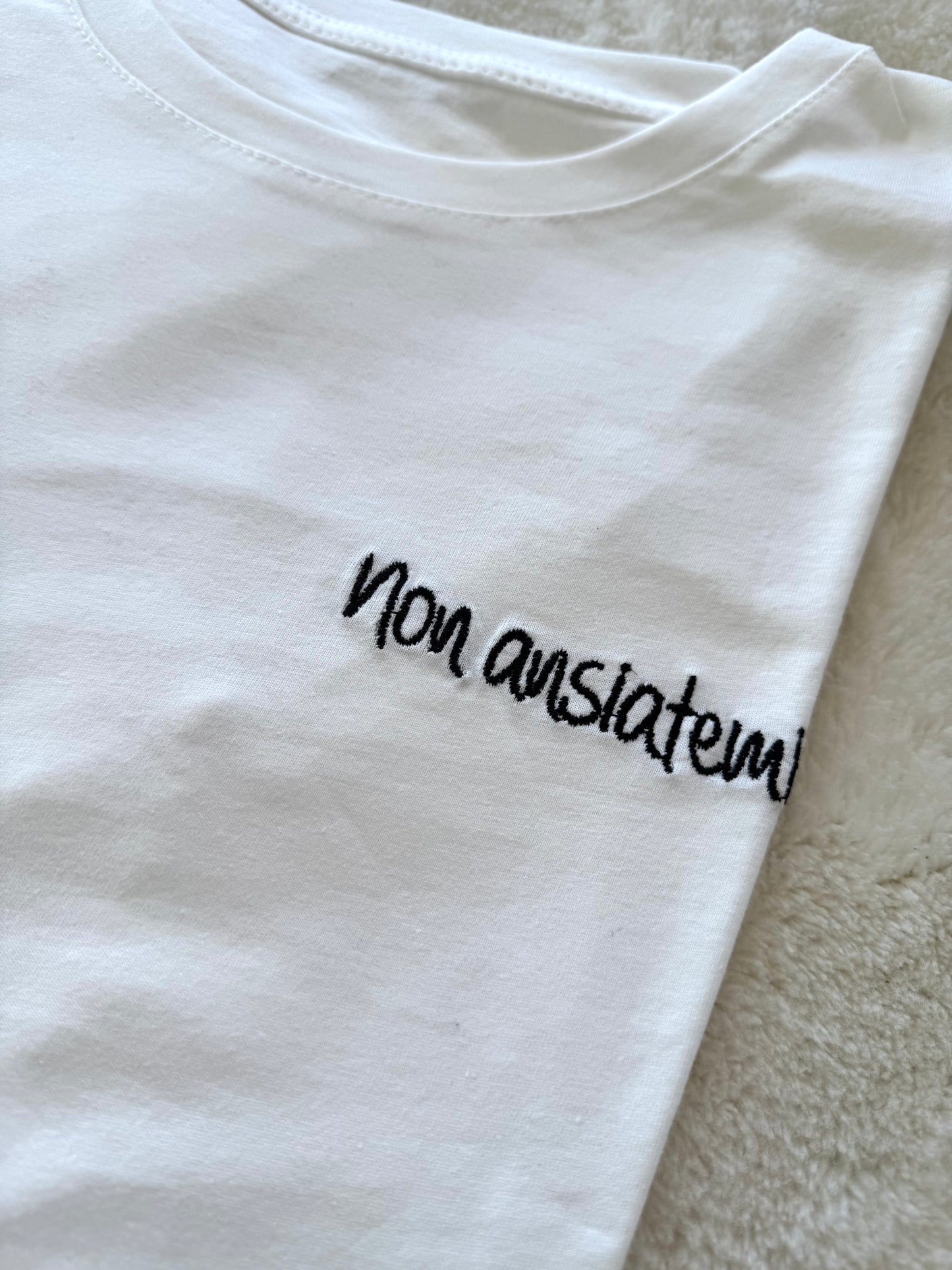 T-shirt “Non ansiatemi”