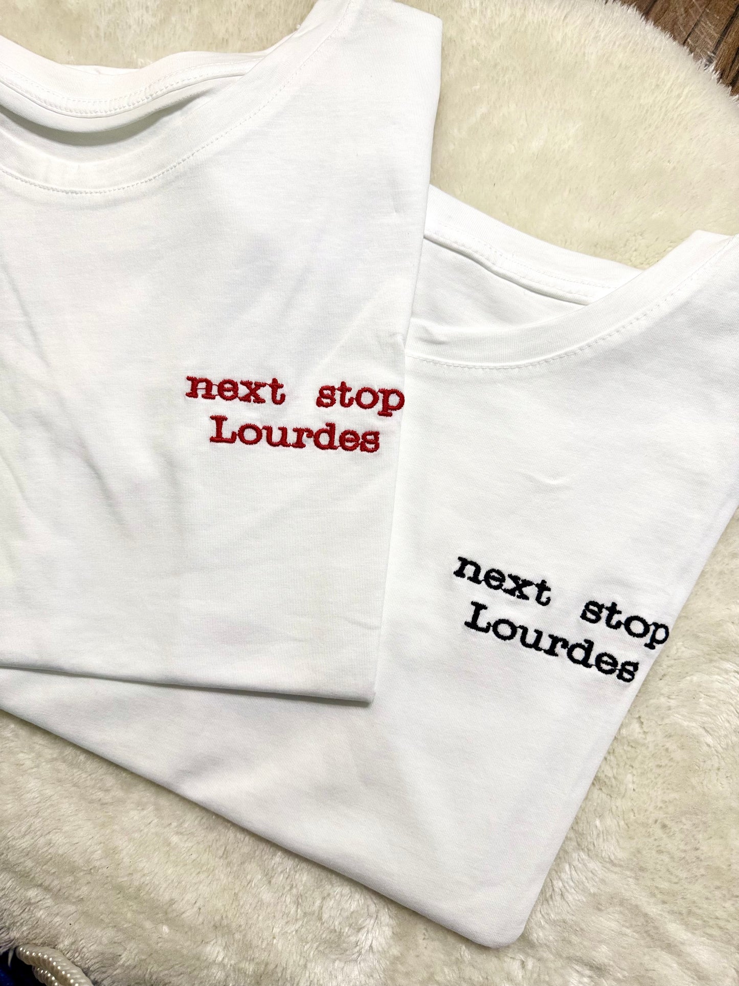 T-Shirt “Next Stop Lourdes”