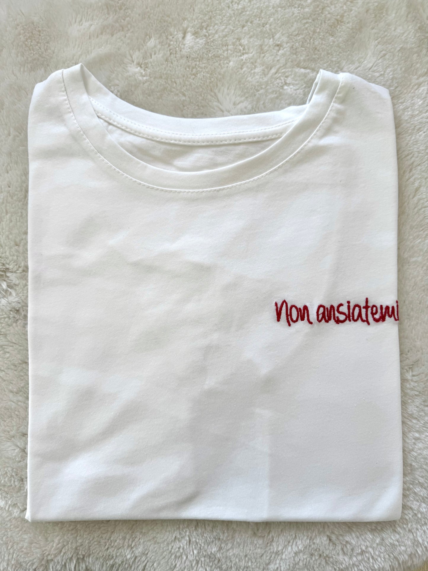 T-shirt “Non ansiatemi”