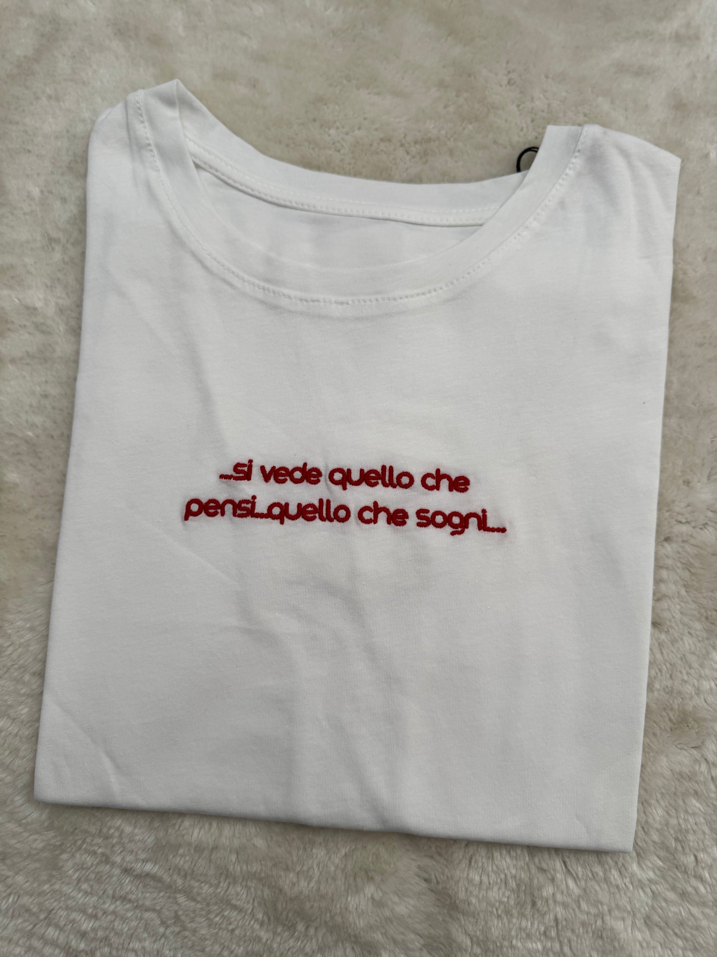 T-Shirt “Si vede quello che pensi.. quello che sogni”