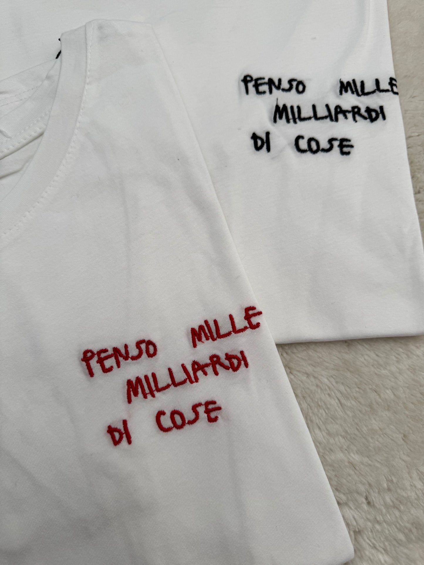 T-Shirt “Penso mille miliardi di cose”
