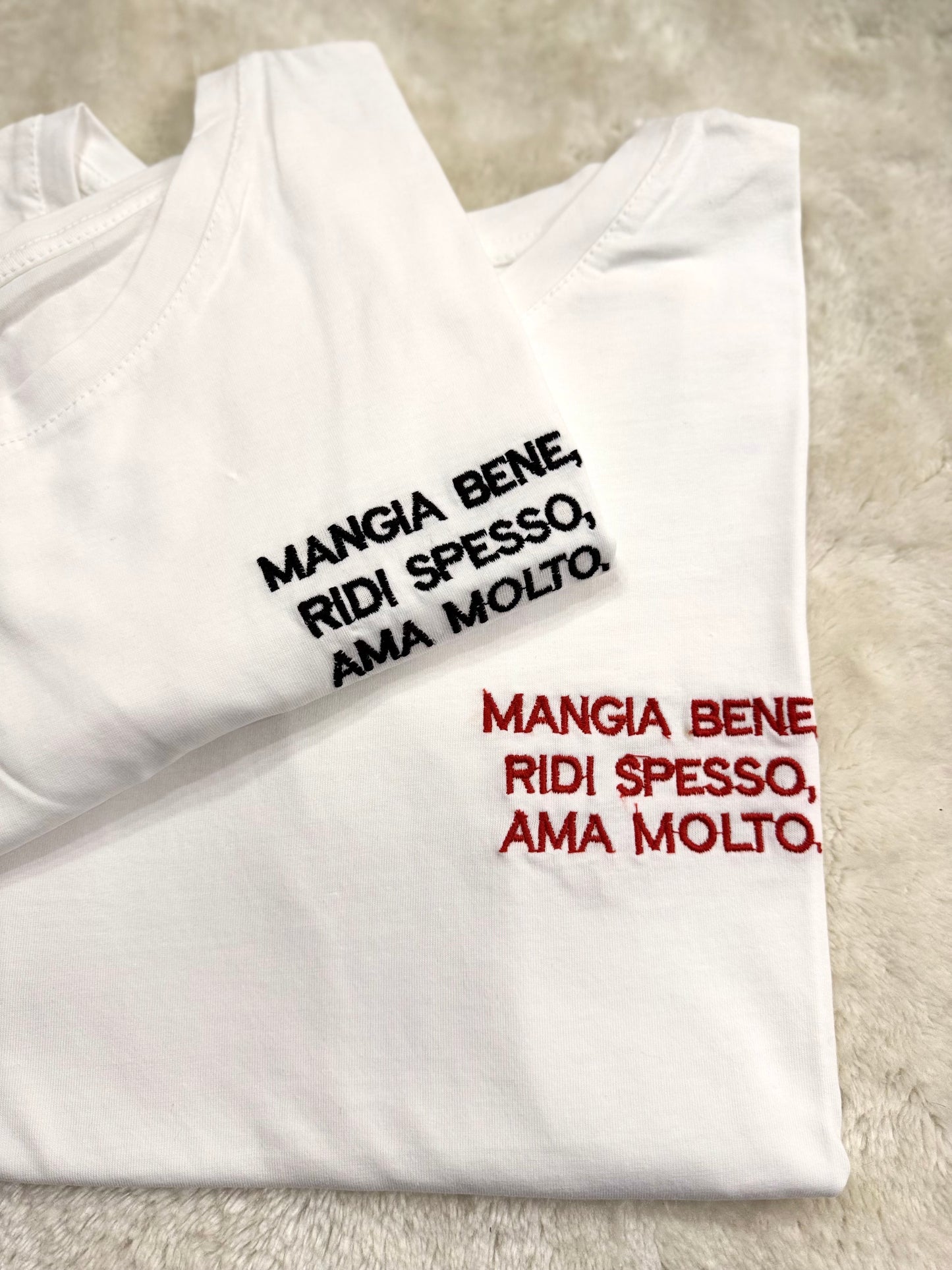 T-Shirt Mangia bene, Ridi spesso, Ama molto