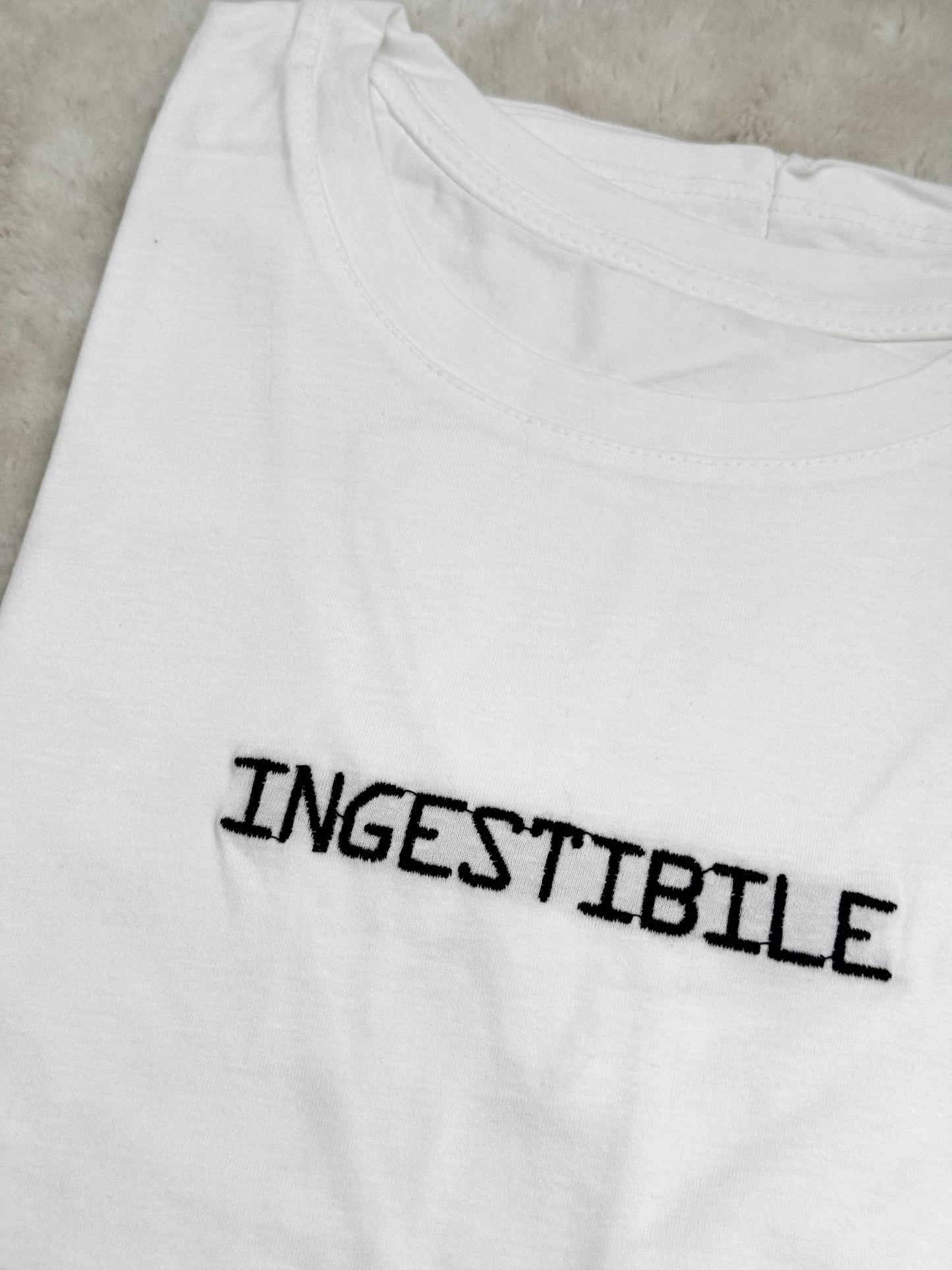 T-Shirt “Ingestibile”