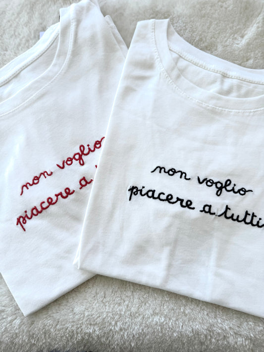 T-shirt “Non voglio piacere a tutti”