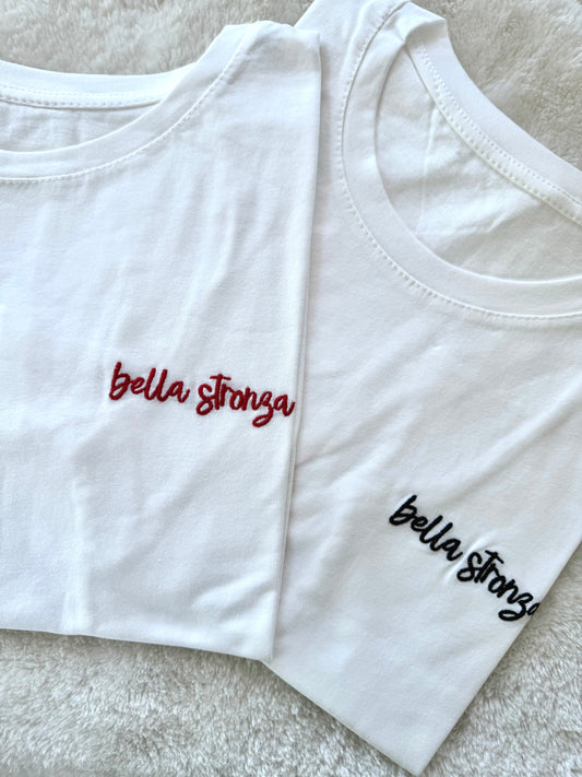 T-shirt “Bella Stronza”
