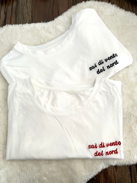 T-Shirt “Sai di vento del nord”