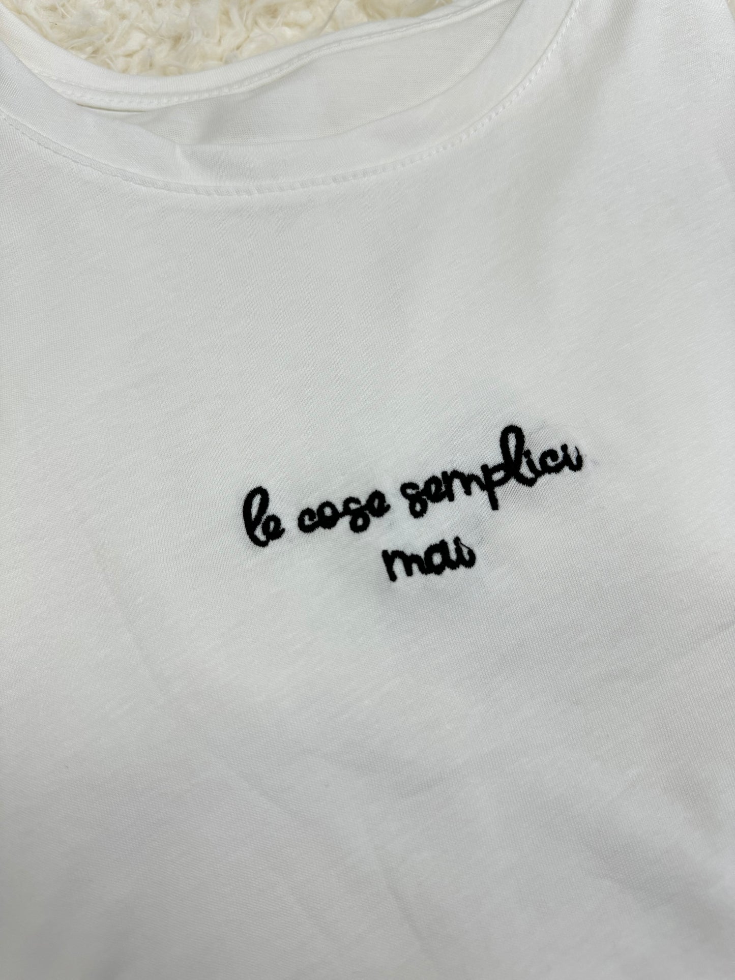 T-Shirt “le cose semplici mai”