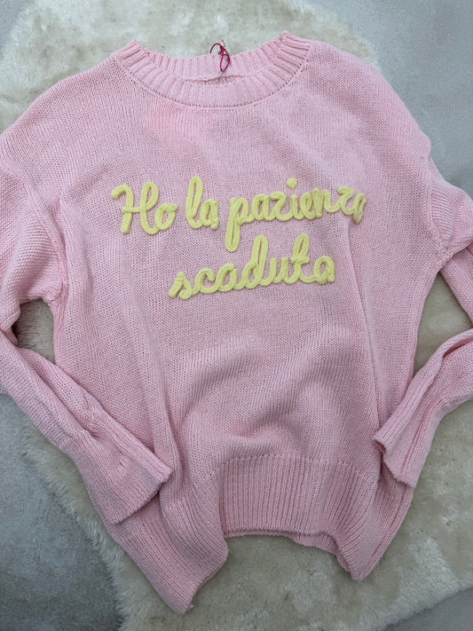 Maglioncino “Ho la pazienza scaduta”