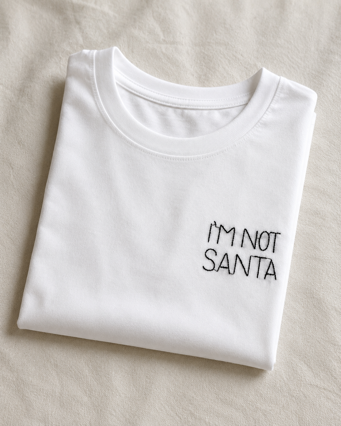 T-Shirt “I’m not santa”