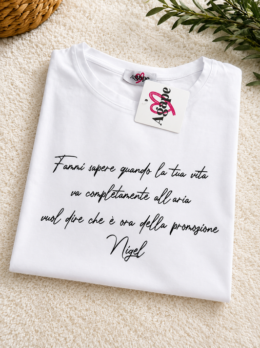 T-shirt citazione Nigel